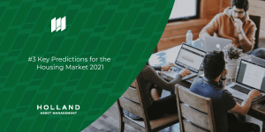 #3 Key Predictions for the Housing Market 2021