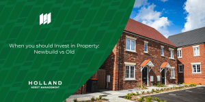 When you should Invest in Property: Newbuild vs Old