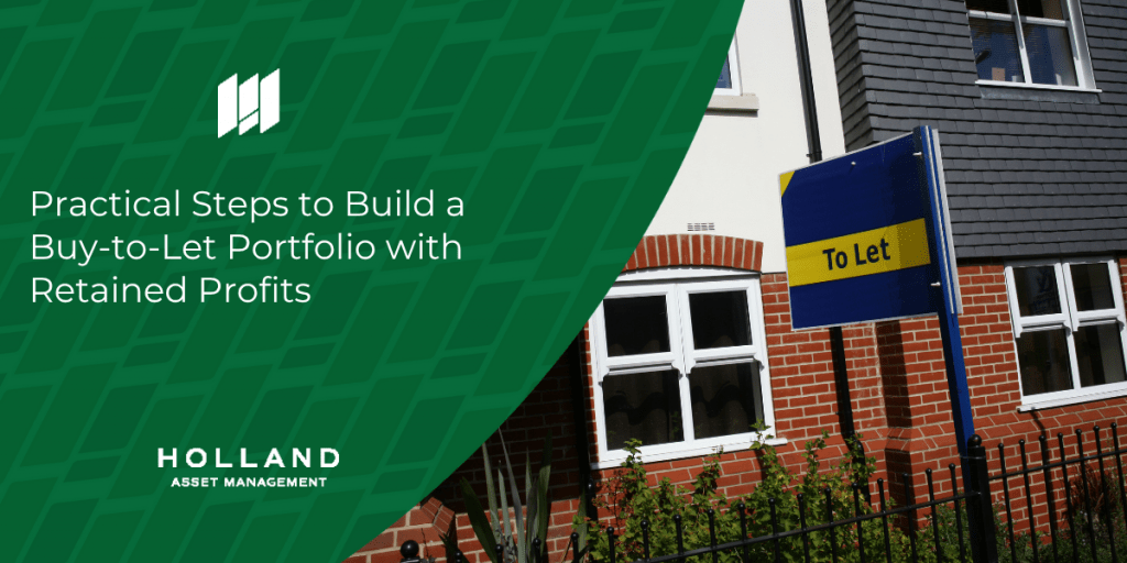 Practical Steps to Build a Buy-to-Let Portfolio with Retained Profits