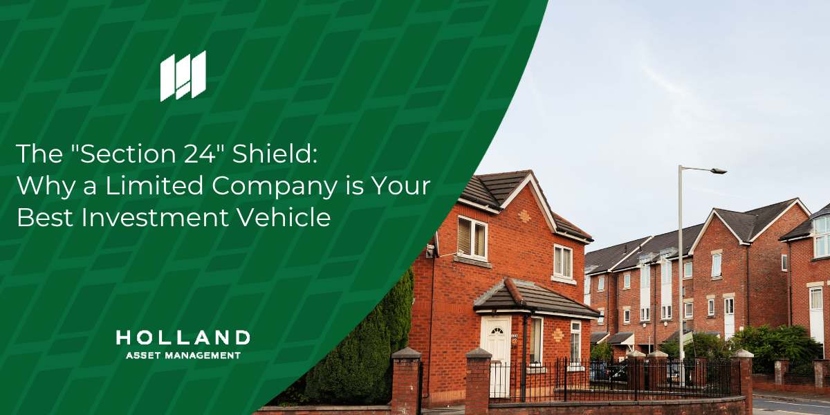 The "Section 24" Shield: Why a Limited Company is Your Best Investment Vehicle